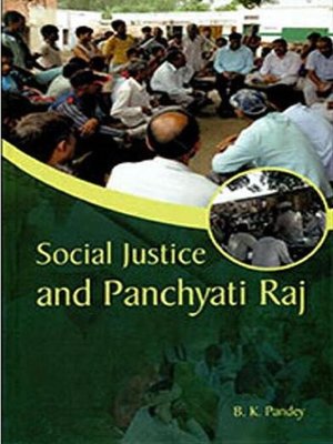 cover image of Social Justice and Panchayati Raj